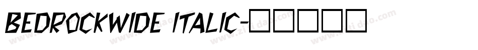 BedrockWide Italic字体转换